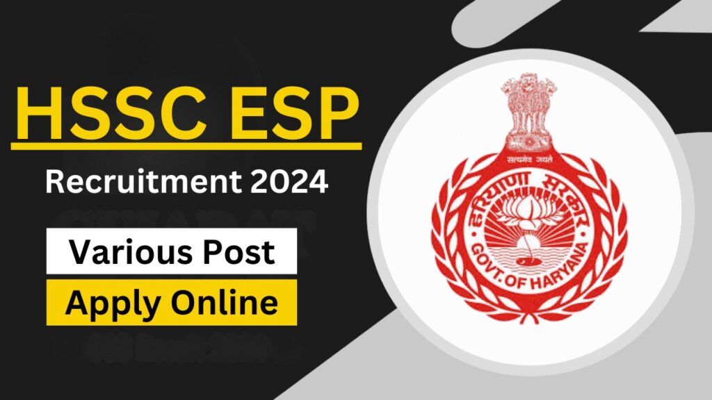 HSSC ESP Recruitment