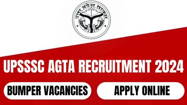 UPSSSC AGTA Recruitment 2024