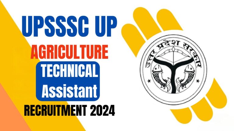 UPSSSC UP Agriculture Technical Assistant Recruitment