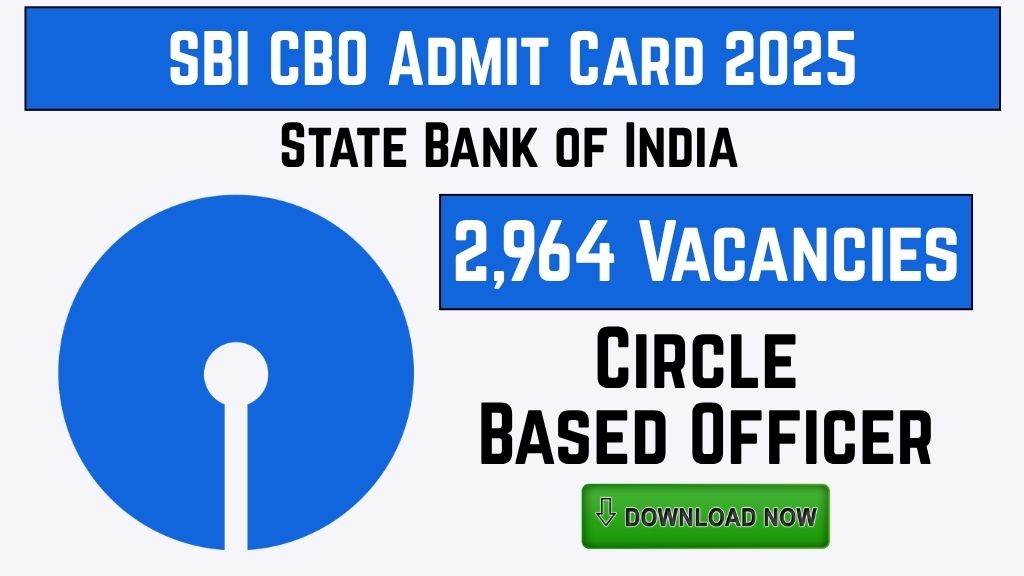 SBI CBO Admit Card 2025
